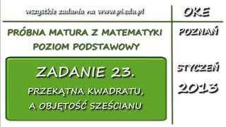 Zadanie 23 Matura próbna styczeń 2013 PP Stereometria [upl. by Weismann]