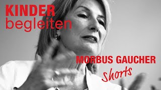 KINDER mit Morbus Gaucher begleiten [upl. by Dronel]