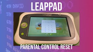 LeapPad Parental Password Reset [upl. by Omero]