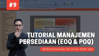 Tutorial Software POM QM Ep09  Manajamen Persediaan EOQ dan POQ  Dengan Deskripsi Lengkap [upl. by Noteloc450]