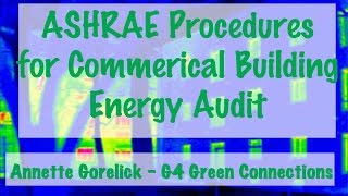 ASHRAE Procedures for Commerical Building Energy Audit [upl. by Reiss163]