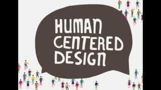 Human Centered Design [upl. by Anrehs170]