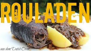 Rouladen aus dem Dutch Oven [upl. by Amles]