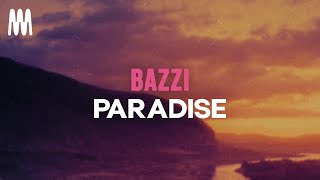 Bazzi Performs Paradise Live  DLL [upl. by Suraved]