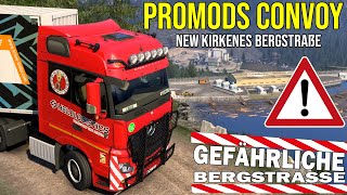 ETS2 ProMods CONVOY ★ NEW Kirkenes Bergstraße I SonntagsTour 🔴 LIVE 2827 EURO TRUCK SIMULATOR 2 [upl. by Parrie]