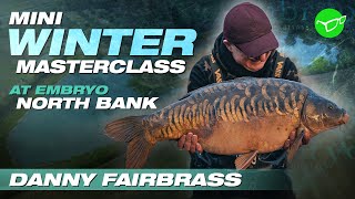 Danny Fairbrass WINTER Carp Fishing Guide  Embryo North Bank [upl. by Herrod]