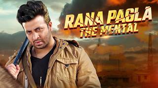 Shakib Khan’s New Bangla Action Movie  Rana Pagla The Mental  Nusrat Imrose Tisha  Achol Misha [upl. by Aneele975]