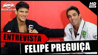 JiuJItsu  Entrevista Felipe Preguiça  BJJCLUB [upl. by Drexler722]