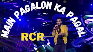 Main Pagalon ka Pagal by RCR  Hustle Rap Songs [upl. by Misa]