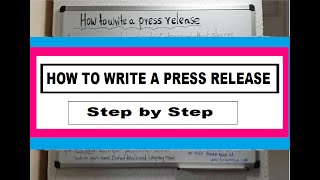 HOW TO WRITE A PRESS RELEASE Step by Step with a SAMPLE [upl. by Yovonnda]