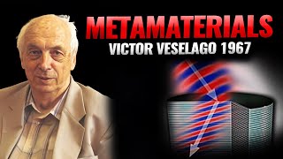 Revolutionizing Science Exploring the Extraordinary World of Metamaterials  Victor Veselago 1967 [upl. by Jackelyn106]