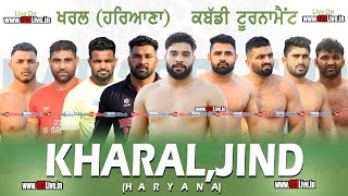 🔴Live Kharal  Jind Haryana Kabaddi Tournament 28 March 2024Kabaddi123 [upl. by Trefler]