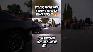 Loud Supra Scaring People 😂 cars shortvideos reels shorts viral viralshort supra 4thofjuly [upl. by Ahtnams]