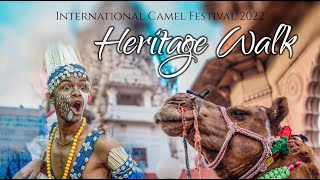 Heritage Walk in Bikaner  International Camel Festival 2022 [upl. by Piscatelli]