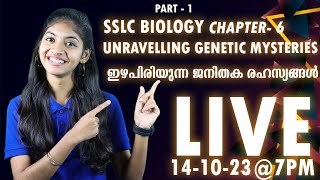 SSLC Biology  CH  6  Unravelling Genetic Mysteries Part  1  BGHUD SSLC [upl. by Arramat892]