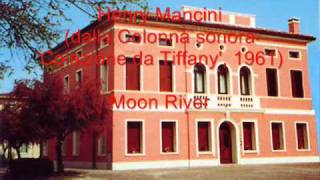 Henry Mancini Moon River dalla colonna sonora Colazione da Tiffany 1961 [upl. by Omero]