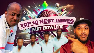 Ranking the Top 10 West Indies Fast Bowlers of All Time [upl. by Nyad]