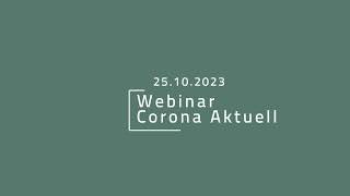 Webinar Corona aktuell [upl. by Nyloj]