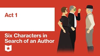 Six Characters in Search of an Author by Luigi Pirandello  Act 1 [upl. by Iinden]