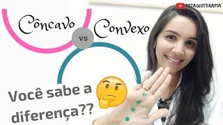 Super DICA para não confundir Você sabe a diferença entre CÔNCAVO E CONVEXO [upl. by Yenoh113]