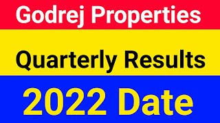 Godrej Properties Quarterly Results Date 2022  godrej properties share latest news [upl. by Mott985]