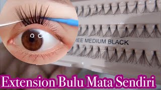 Cara Pasang Eyelash Extension Sendiri  Murah amp Mudah [upl. by Cantone]