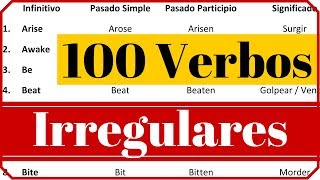 Los 100 verbos irregulares más usados en inglés con pronunciación y significado en español [upl. by Theobald567]