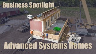 Small business Spotlight  Advanced Systems Homes  Rural Home Builders [upl. by Enyamert]