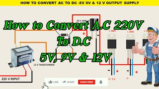 How to convert AC 220V to DC 5v 9V amp12V Output।electricial technicalzone [upl. by Robet]