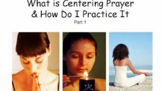 How to Do a Centering Prayer Meditation [upl. by Jerald]