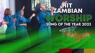 Hit Zambian Worship Song of 2023 [upl. by Assinna]