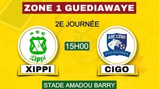 EN DIRECT NAVETANE GUEDIAWAYE 2425  ZONE 1  XIPPI VS CIGO STAD AMADOU BARRY [upl. by Ellary]