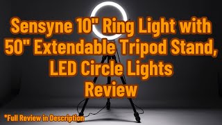 Sensyne 10 Ring Light with 50 Extendable Tripod Stand LED Circle Lights Review [upl. by Yelyk]