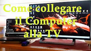 Come collegare il PC alla Televisione [upl. by Moreville]