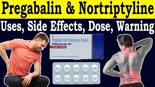 Pregabalin 75 mg and nortriptyline 0 mg tablets uses in hindi  75 mg NT  Uses Side Effects Dose [upl. by Lala]