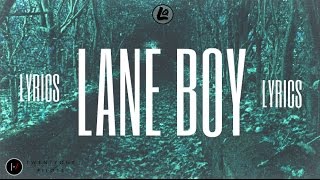 Lane Boy  Twenty One Pilots LYRICS [upl. by Anairdna]