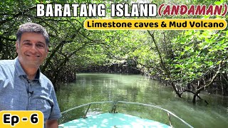 EP  6 Baratang Island Andaman  We saw Jarawa Tribe  Limestone Caves andaman  Mud Volcano [upl. by Gnok448]