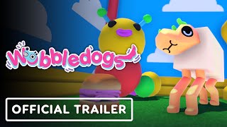 Wobbledogs  Official Nintendo Switch Launch Trailer [upl. by Adnahs]