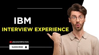 IBM Interview Experience  Latest Insights amp Tips  Placementdrive [upl. by Pren]