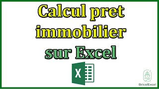 Calcul pret immobilier Excel [upl. by Adiesirb]