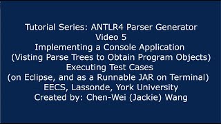 EECS4302 ANTLR4 Parser Generator Tutorial Part 5 [upl. by Obellia]