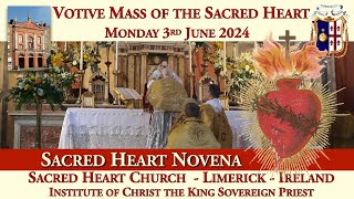 Monday 3rd June 2024 Votive Mass of the Sacred Heart  Sacred Heart Novena [upl. by Haman]