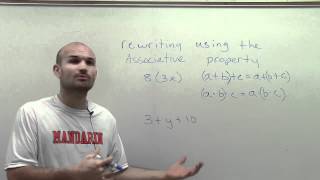 Rewriting using the associative property [upl. by Fonseca]