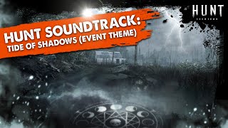 HUNT Showdown OST  Marked for Death Tide of Shadows Event Theme [upl. by Paugh]