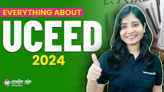 Everything About UCEED 2024  UCEED Eligibility Admission Criteria Fee amp Placements [upl. by Langdon509]