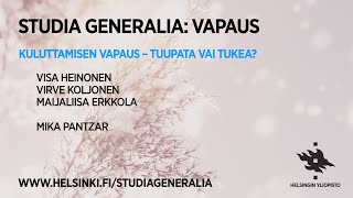 Studia Generalia Kuluttamisen vapaus  tukea vai tuupata [upl. by Casia]