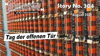 DER SERVICETECHNIKER Story No 304  Tag der offenen Tür [upl. by Wasserman]