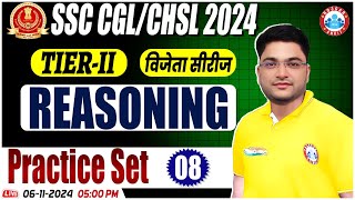 SSC CGL amp CHSL 2024 Tier 2 Reasoning Practice Set 08 By Shobhit Sir  Reasoning for SSC Mains [upl. by Lac]