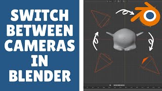 Switch between cameras in blender Add And Use Multiple Cameras [upl. by Jo]