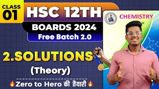 2 Solutions Class 12th Chemistry Class 01 HSC Board Exam By Abhishek Sir Chemistry asc [upl. by Ardnikat]